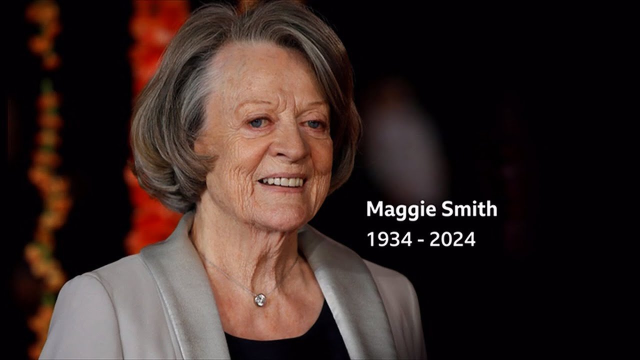 Dame Maggie Smith: Tribute Paid to a True Legend